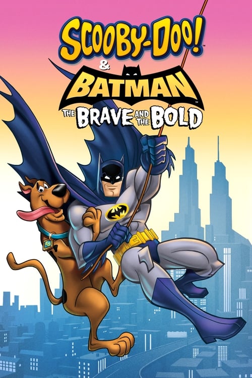 Scooby-Doo & Batman The Brave and the Bold